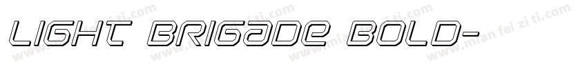 Light Brigade Bold字体转换